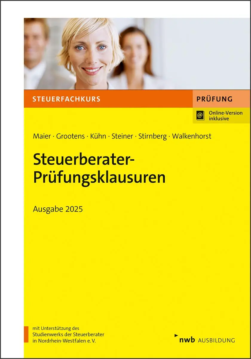 Cover: 9783482683244 | Steuerberater-Prüfungsklausuren | Ausgabe 2025 | Ulrich Gerke (u. a.)