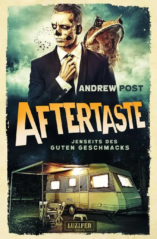 Cover: 9783958353244 | AFTERTASTE - Jenseits des guten Geschmacks | Roman, Horror, Satire