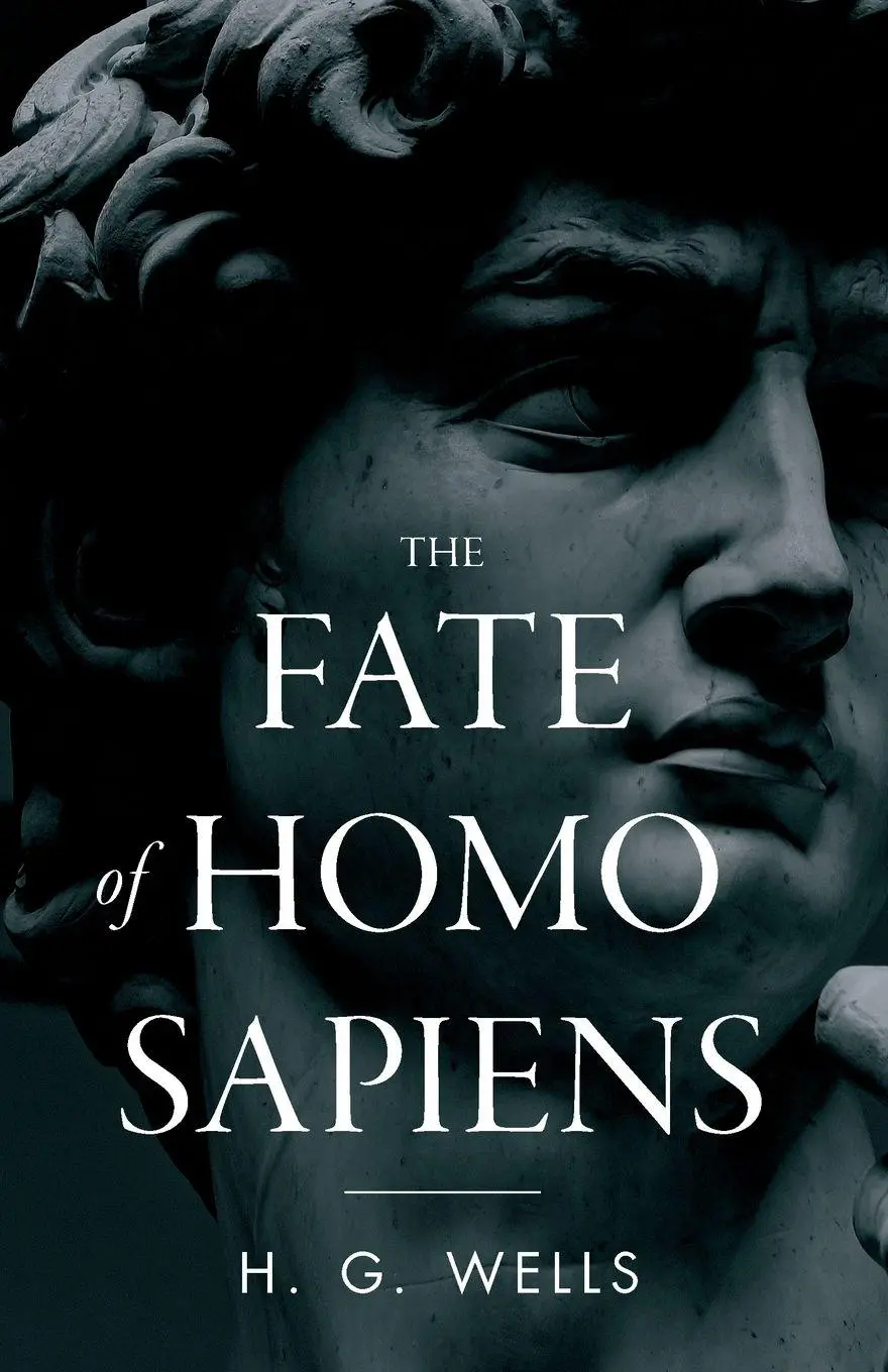 Cover: 9788367583244 | The Fate of Homo Sapiens | H. G. Wells | Taschenbuch | Englisch | 2022