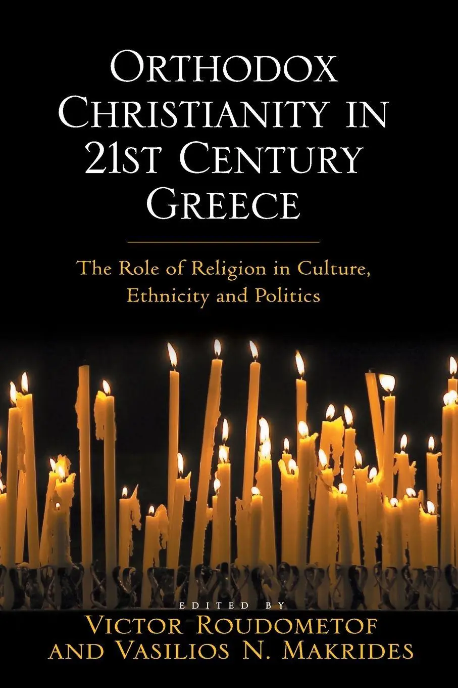 Cover: 9781032243344 | Orthodox Christianity in 21st Century Greece | Vasilios N. Makrides
