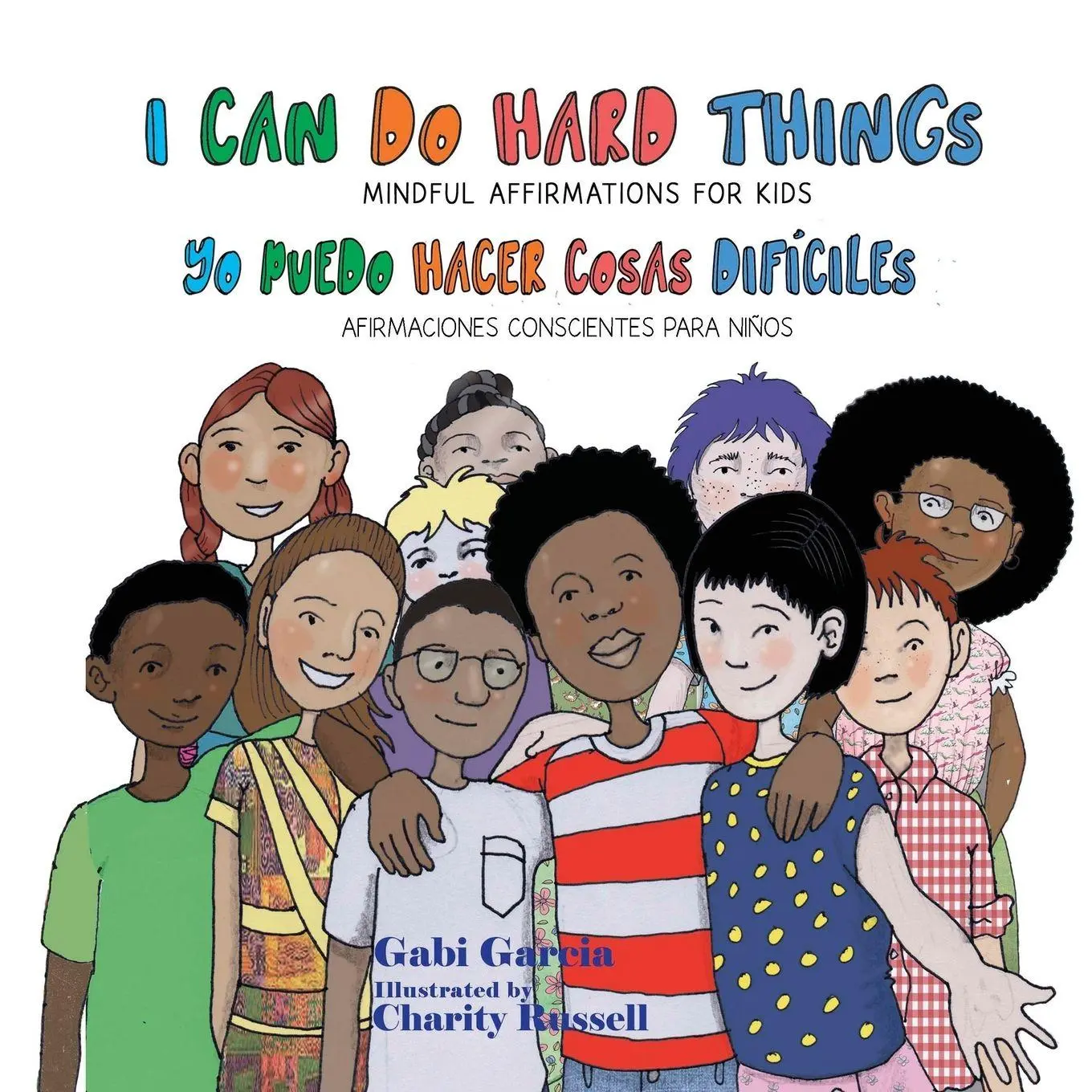 Cover: 9781949633344 | I Can Do Hard Things / Yo Puedo Hacer Cosas Difíciles | Gabi Garcia