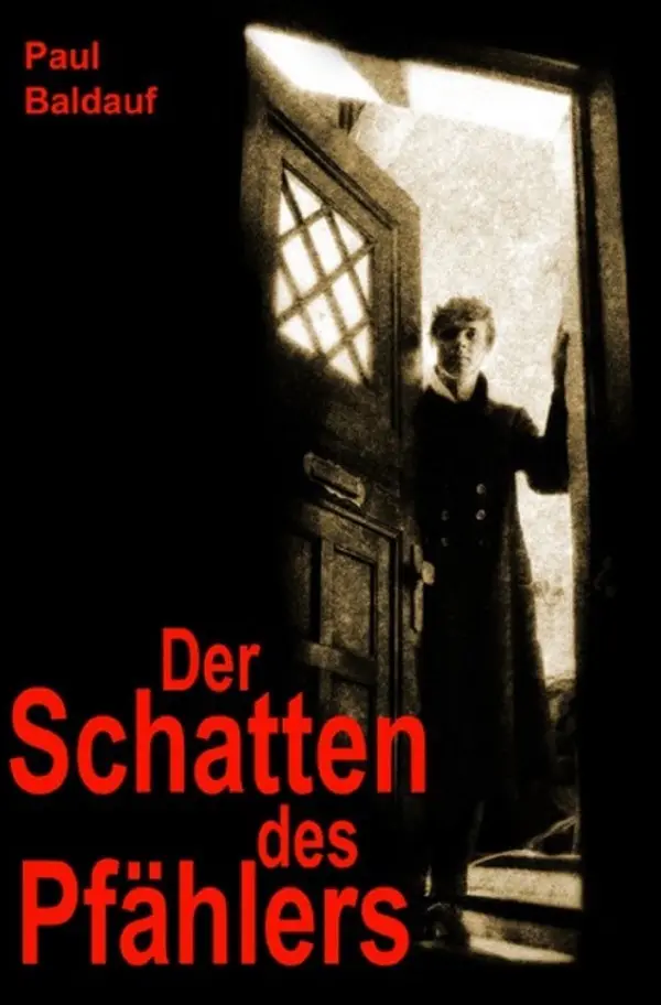 Cover: 9783745013344 | Der Schatten des Pfählers | Paul Baldauf | Taschenbuch | 112 S. | 2017