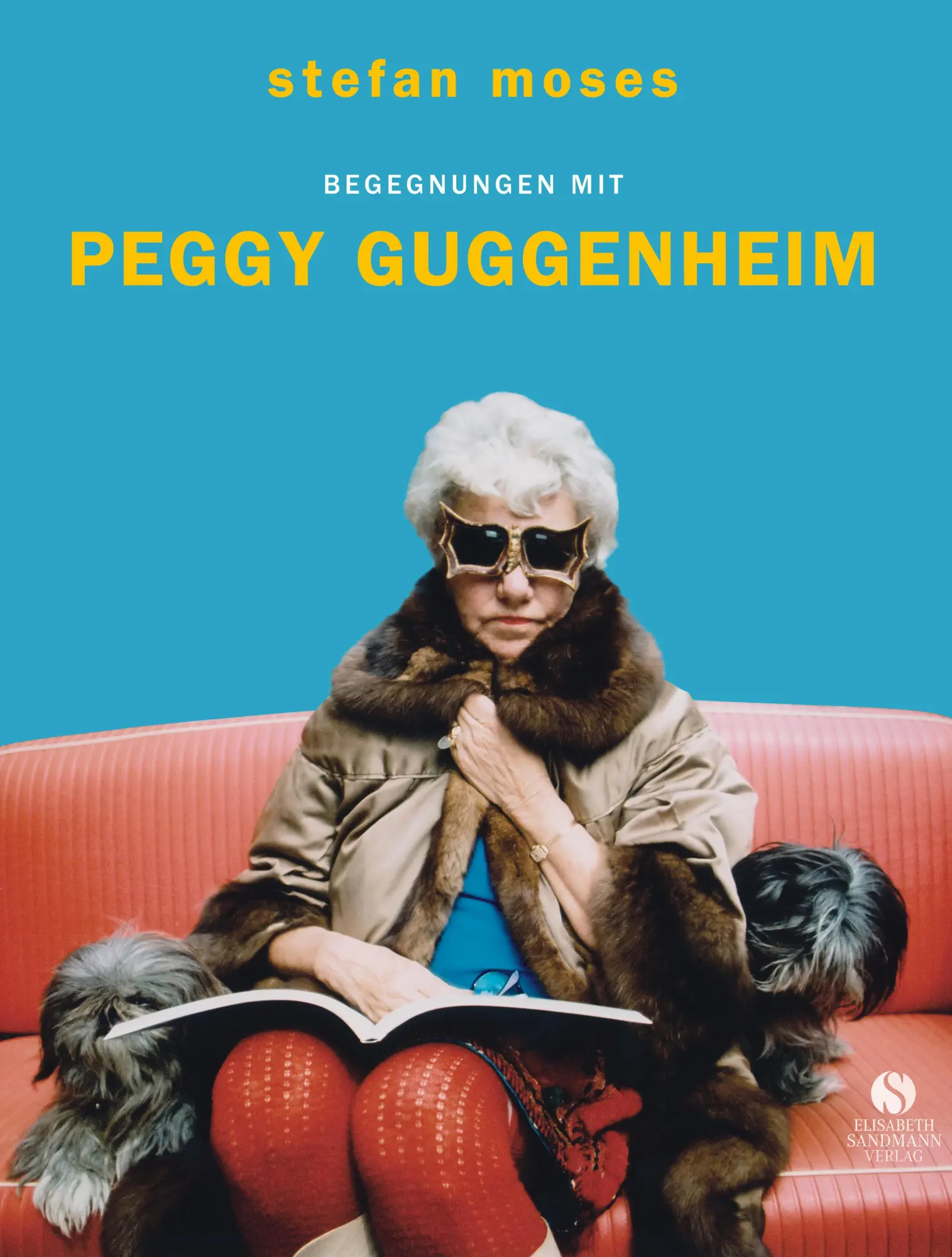 Cover: 9783945543344 | Begegnungen mit Peggy Guggenheim | Stefan Moses | Buch | 144 S. | 2017