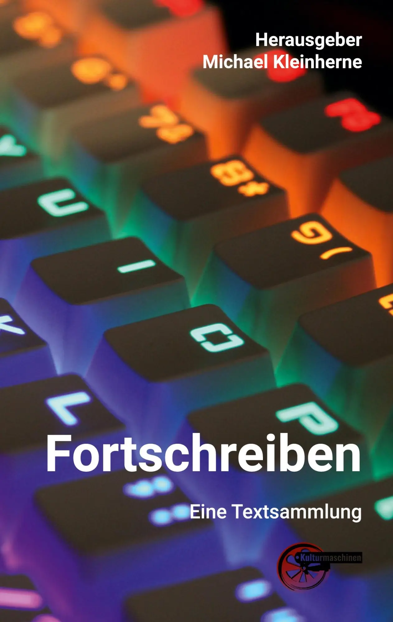 Cover: 9783967633344 | Fortschreiben | Texte aus der Eichstätter Schreibwerkstatt | Buch