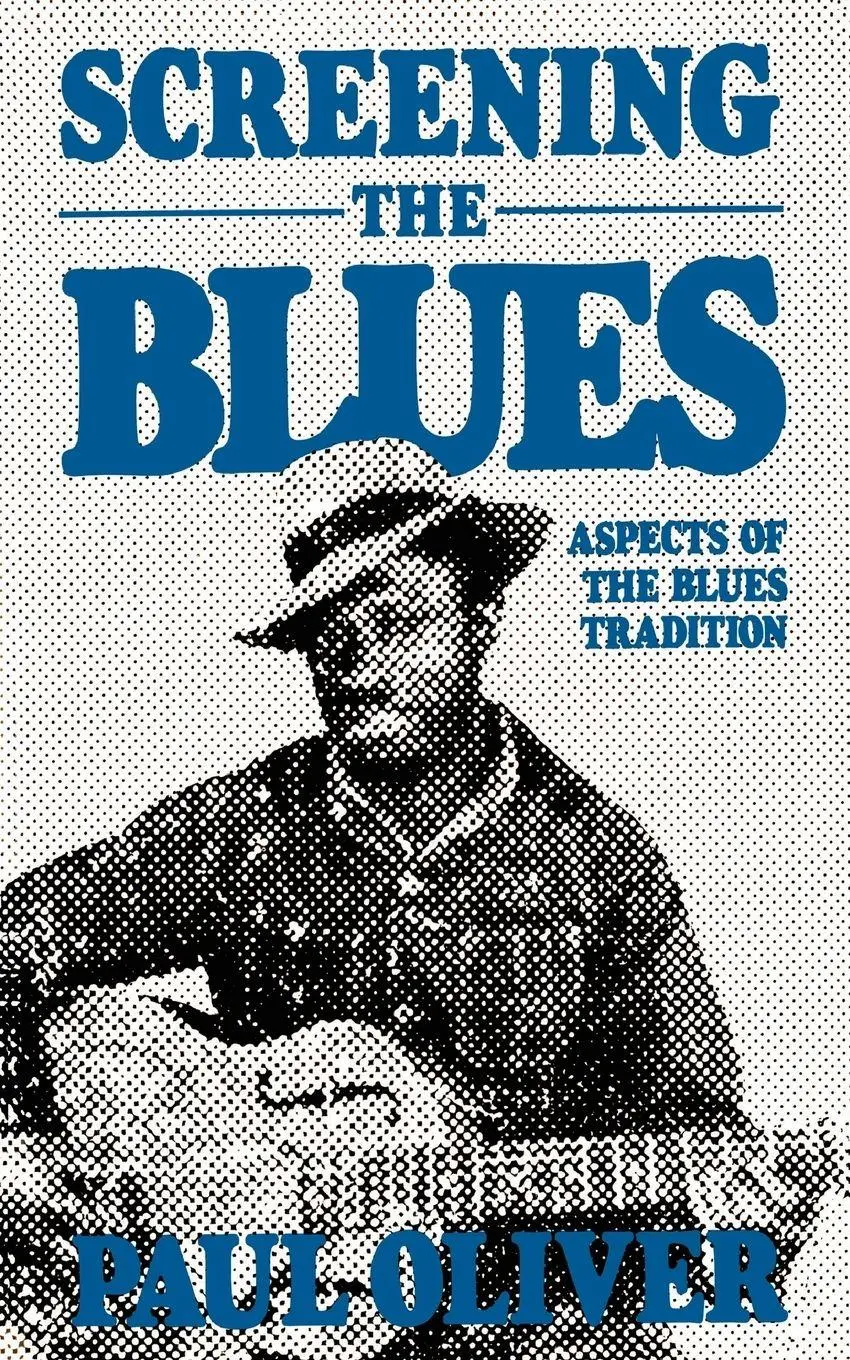 Cover: 9780306803444 | Screening the Blues | Paul Oliver | Taschenbuch | Englisch | 1989