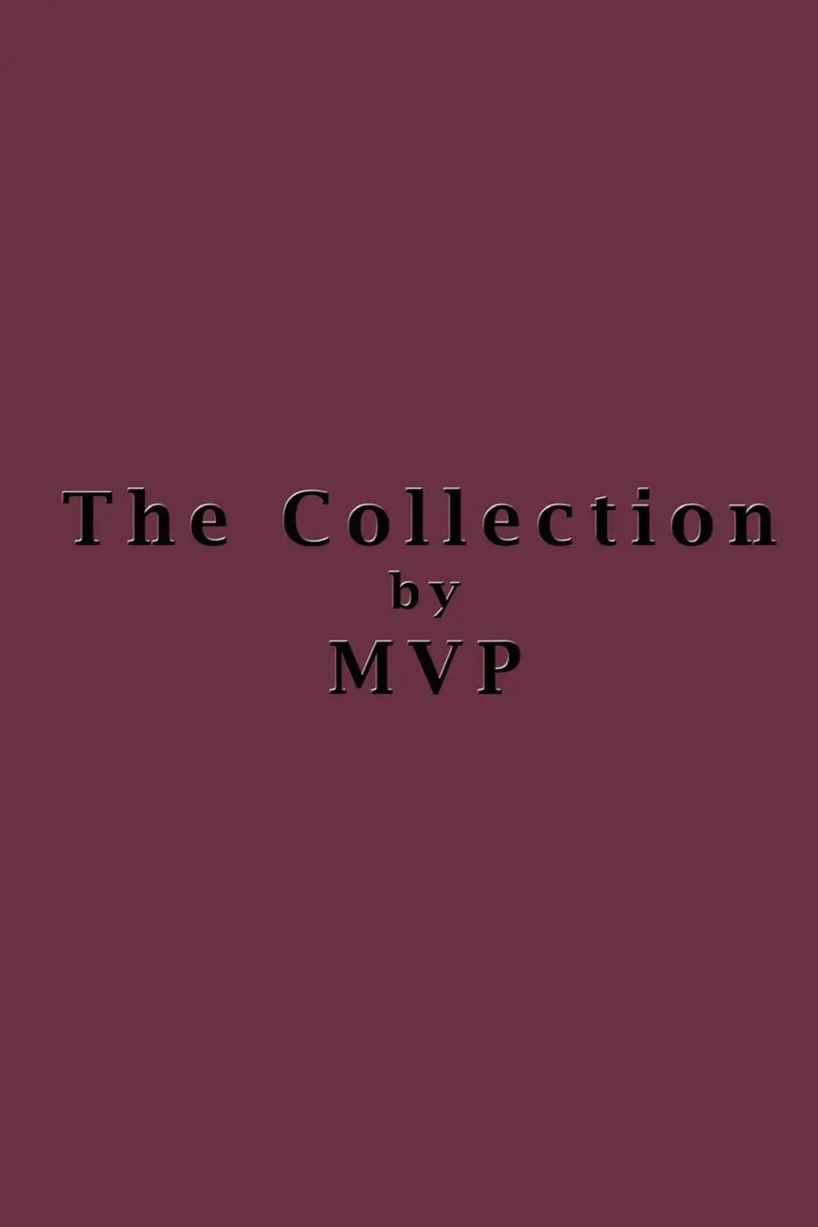 Cover: 9780759643444 | The Collection | Mvp | Taschenbuch | Kartoniert / Broschiert | 2002