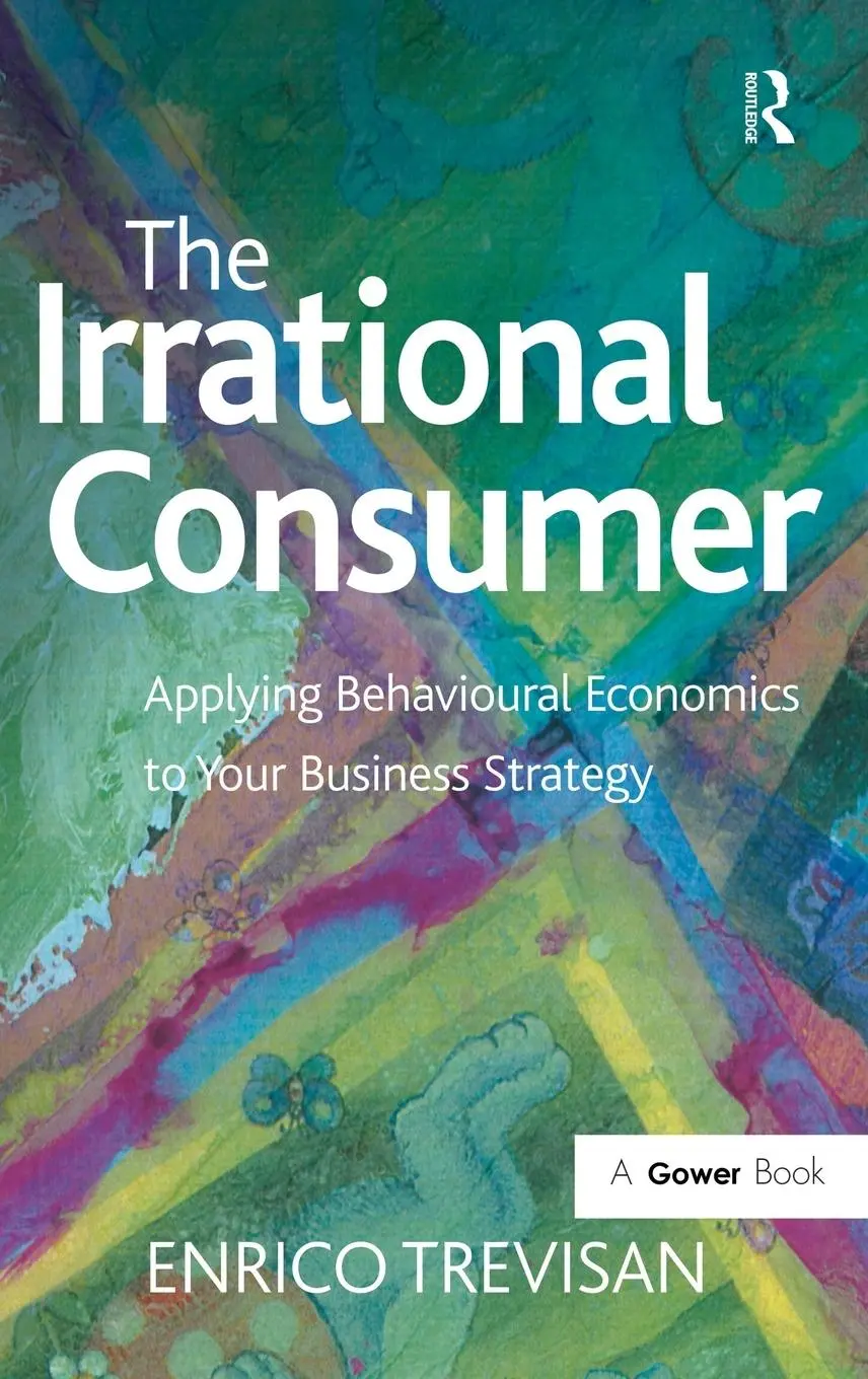Cover: 9781472413444 | The Irrational Consumer | Enrico Trevisan | Buch | Englisch | 2013