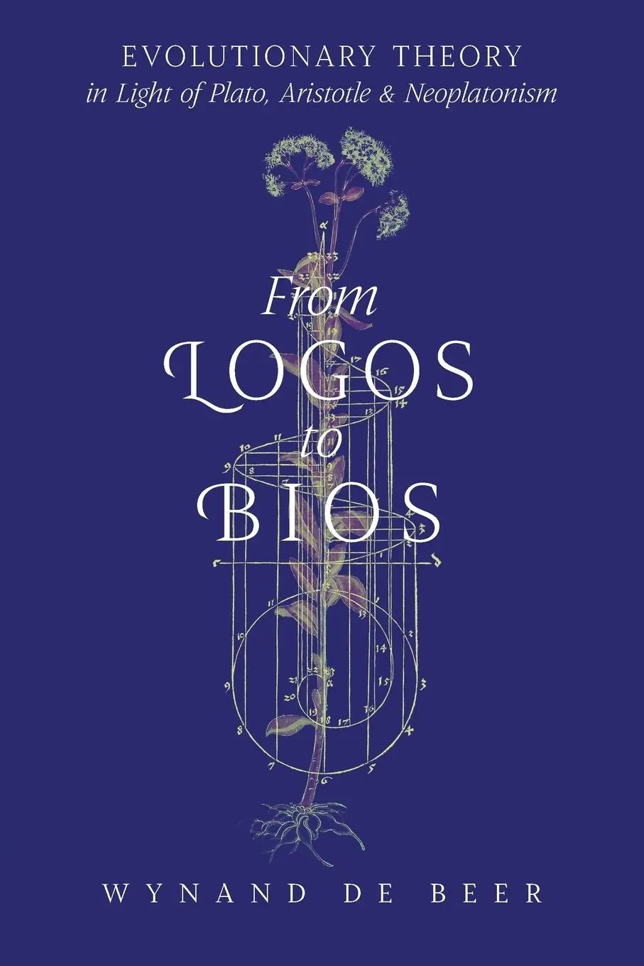 Cover: 9781621383444 | From Logos to Bios | Wynand de Beer | Taschenbuch | Englisch | 2018