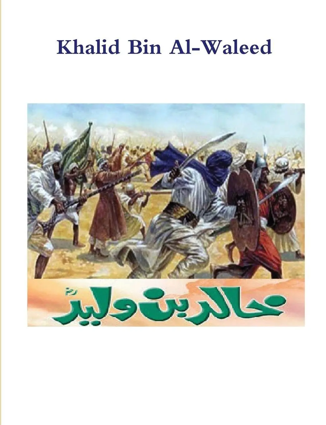 Cover: 9781643543444 | Khalid Bin Al-Waleed | Akram | Taschenbuch | Kartoniert / Broschiert