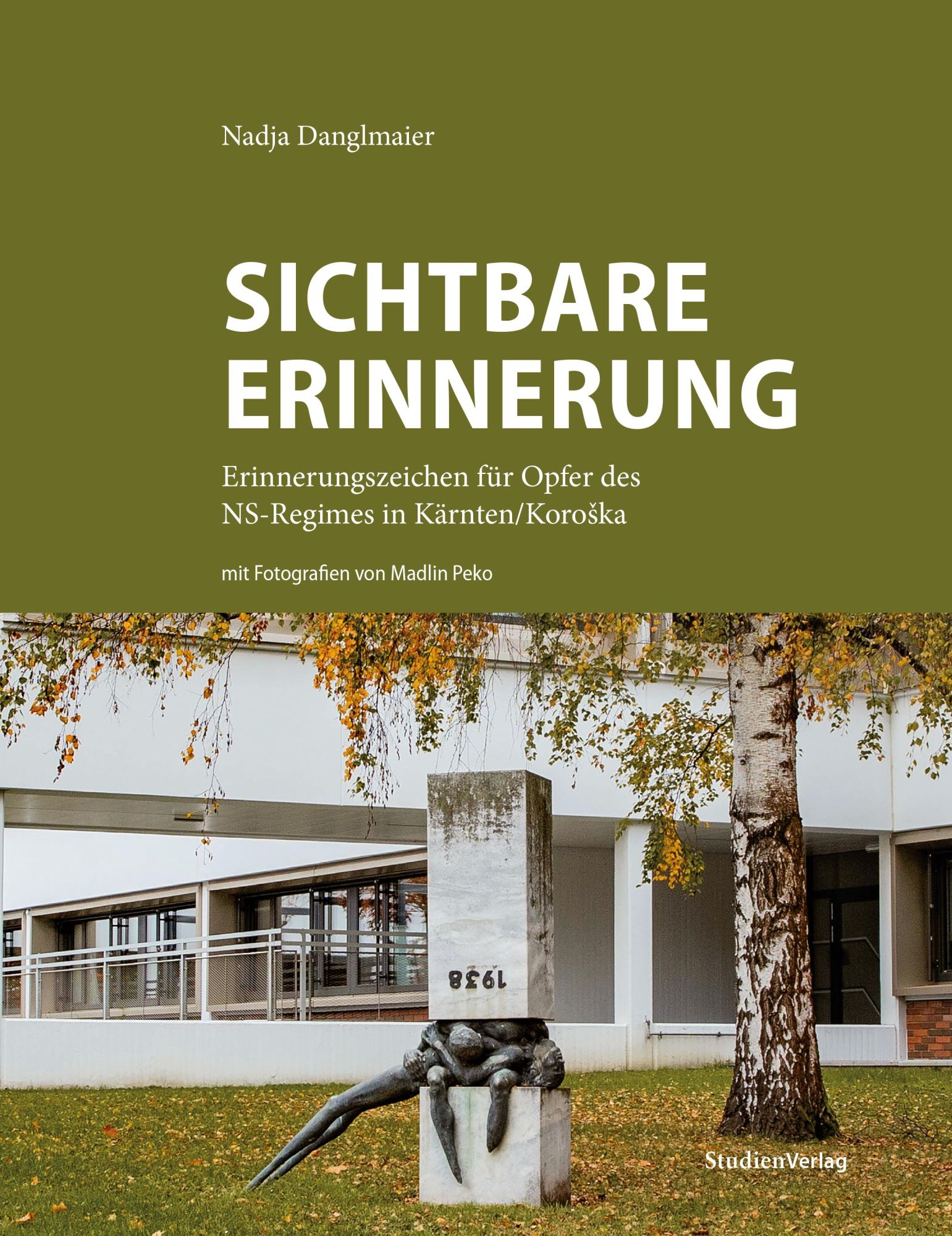 Cover: 9783706563444 | Sichtbare Erinnerung | Nadja Danglmaier | Buch | Deutsch | 2024