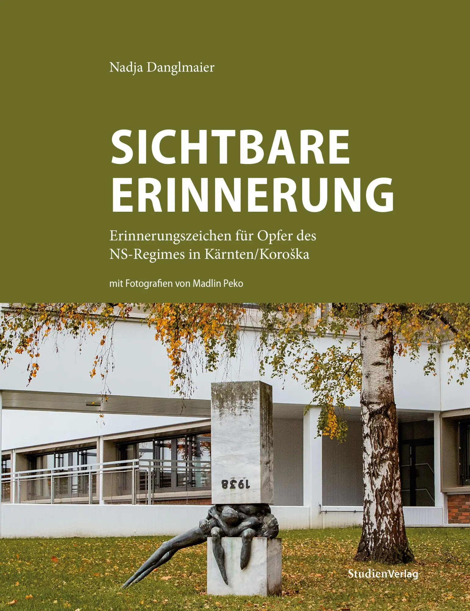 Cover: 9783706563444 | Sichtbare Erinnerung | Nadja Danglmaier | Buch | Deutsch | 2024