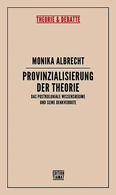 Provinzialisierung der Theorie