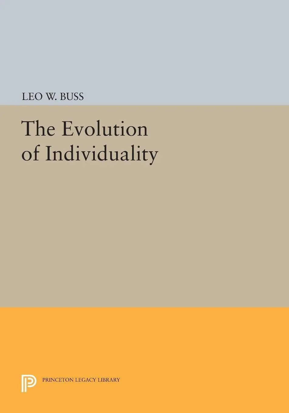 Cover: 9780691603544 | The Evolution of Individuality | Leo W. Buss | Taschenbuch | Englisch