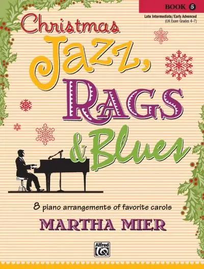 Cover: 9780739073544 | Christmas Jazz, Rags &amp; Blues, Bk 5 | Martha Mier | Taschenbuch | Buch