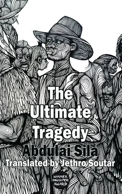 Cover: 9781910213544 | The Ultimate Tragedy | Abdulai Sila | Taschenbuch | Englisch | 2017