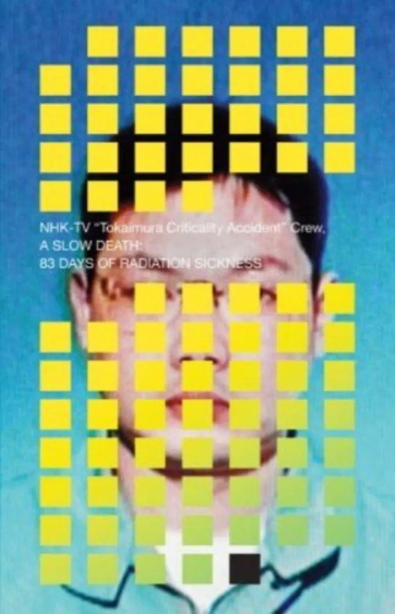 Cover: 9781942993544 | A Slow Death: 83 Days of Radiation Sickness | NHK TV | Taschenbuch