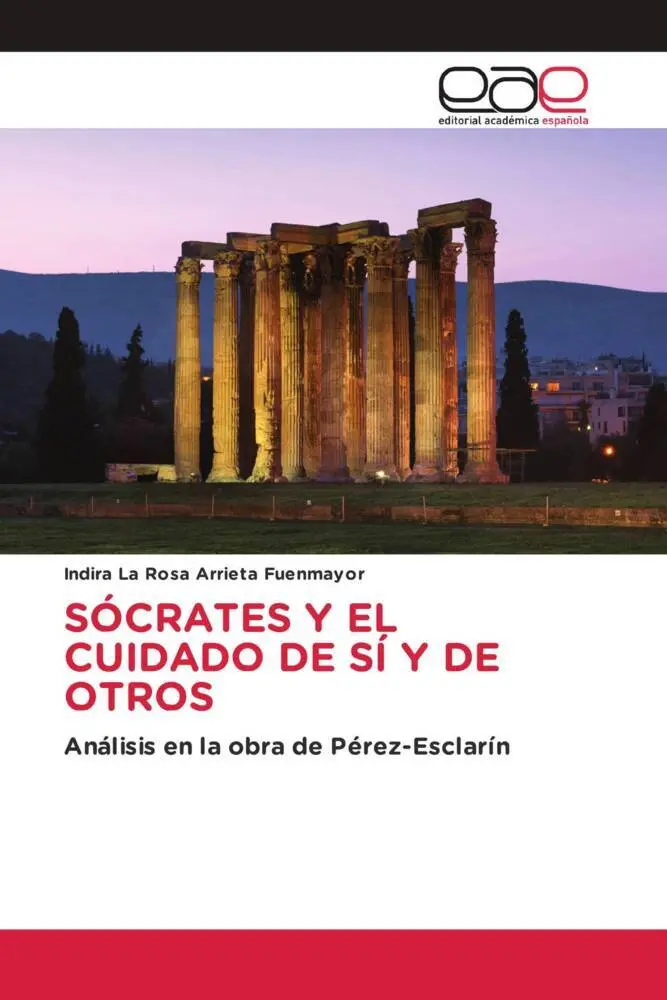 SÓCRATES Y EL CUIDADO DE SÍ Y DE OTROS