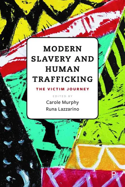 Cover: 9781447363644 | Modern Slavery and Human Trafficking | The Victim Journey | Buch
