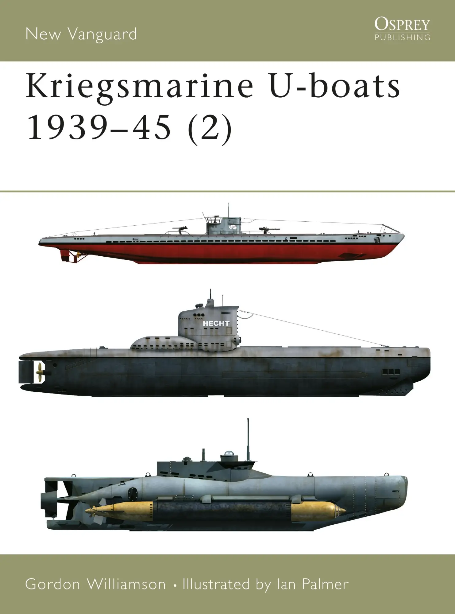 Cover: 9781841763644 | Kriegsmarine U-Boats 1939-45 (2) | Gordon Williamson | Taschenbuch