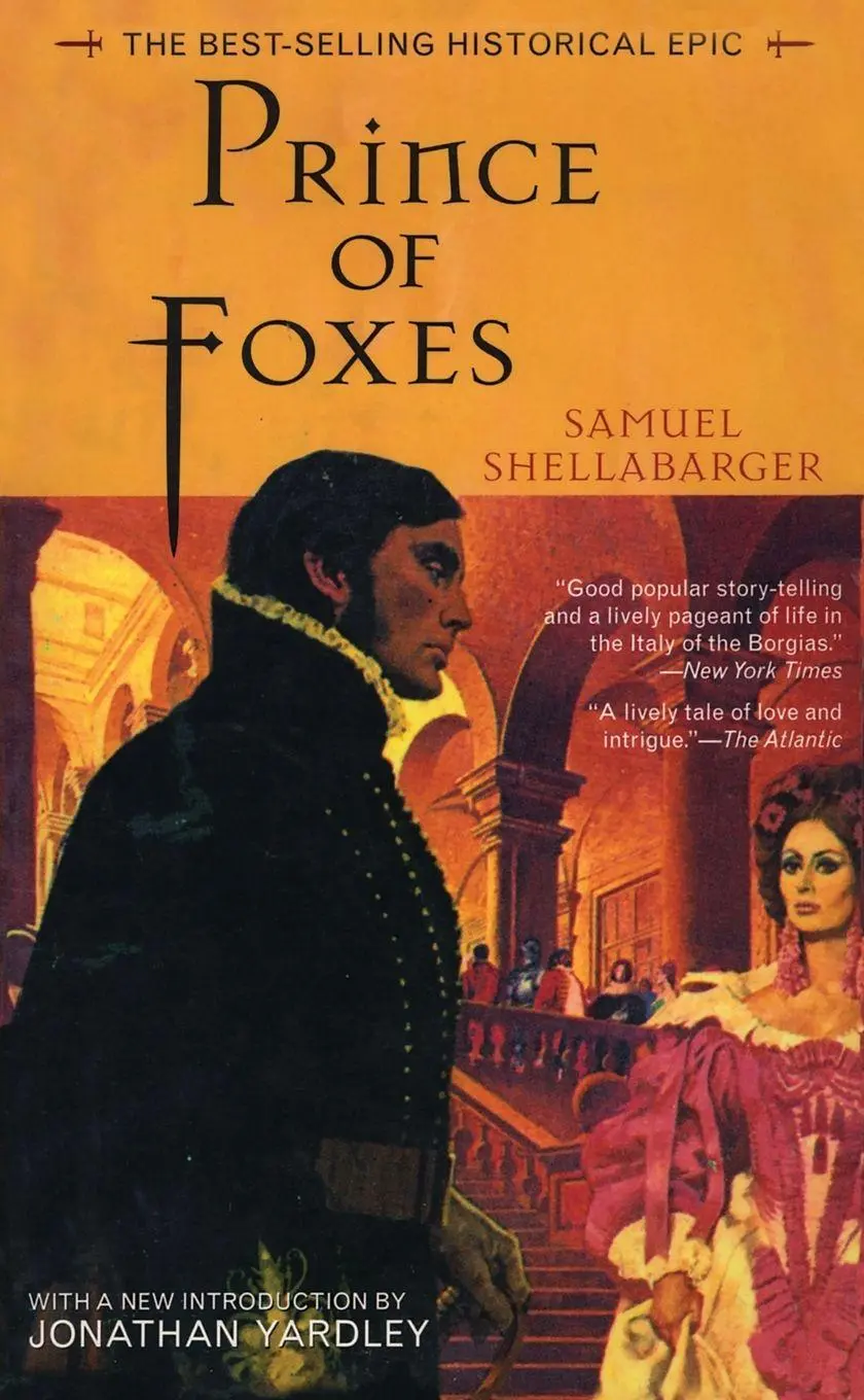 Cover: 9781882593644 | Prince of Foxes | The Best-Selling Historical Epic | Shellabarger