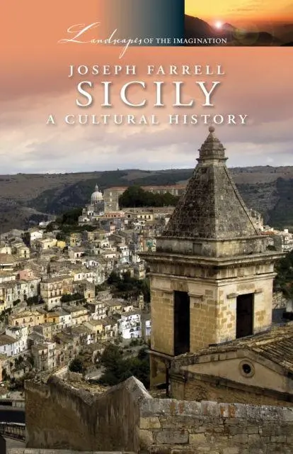 Cover: 9781908493644 | Sicily: A Cultural History | Joseph Farrell | Taschenbuch | Englisch