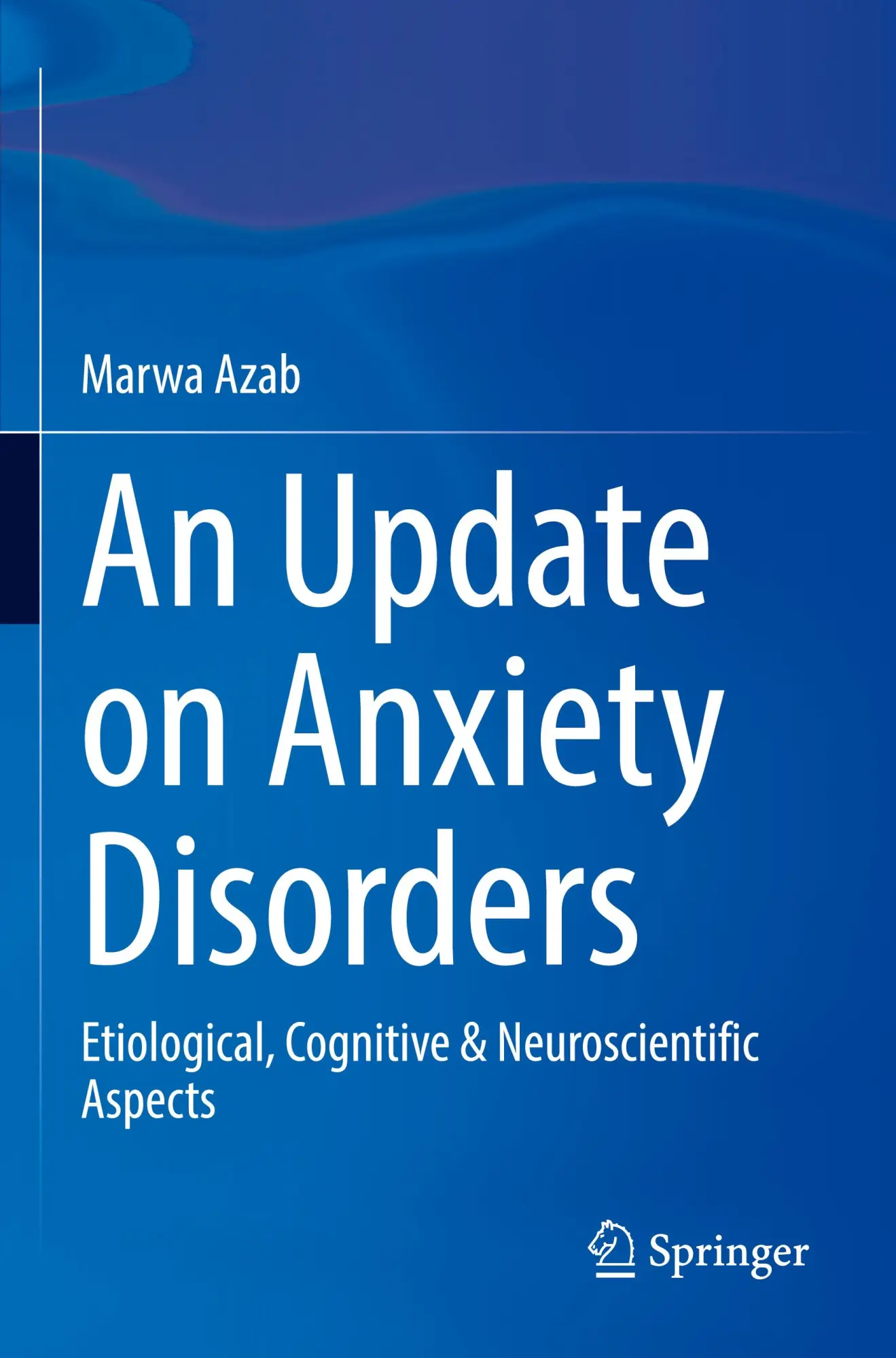 Cover: 9783031193644 | An Update on Anxiety Disorders | Marwa Azab | Taschenbuch | xiii