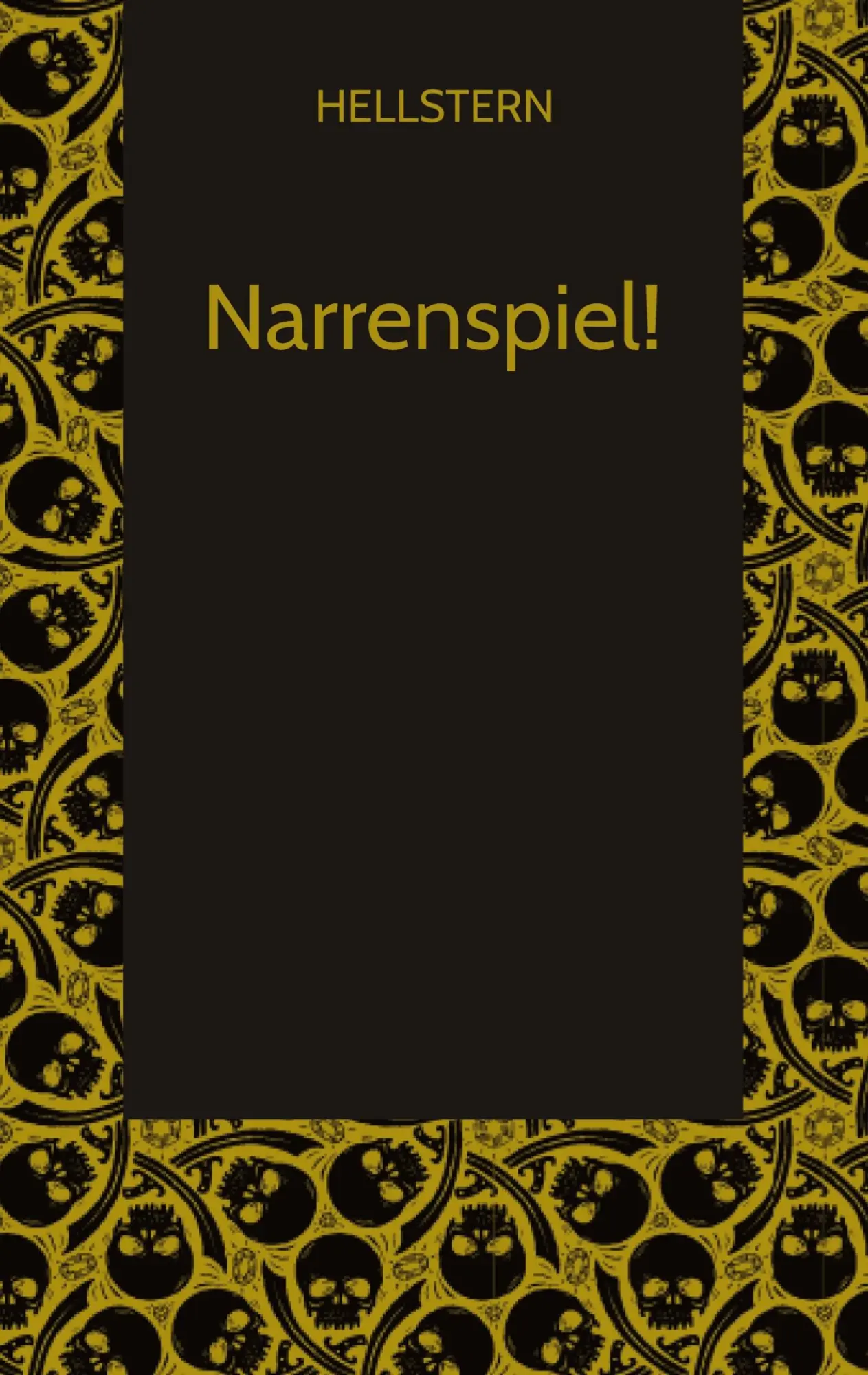 Cover: 9783384703644 | Narrenspiel! (Softcover) | Hellstern Hofnarr des Lichts | Taschenbuch