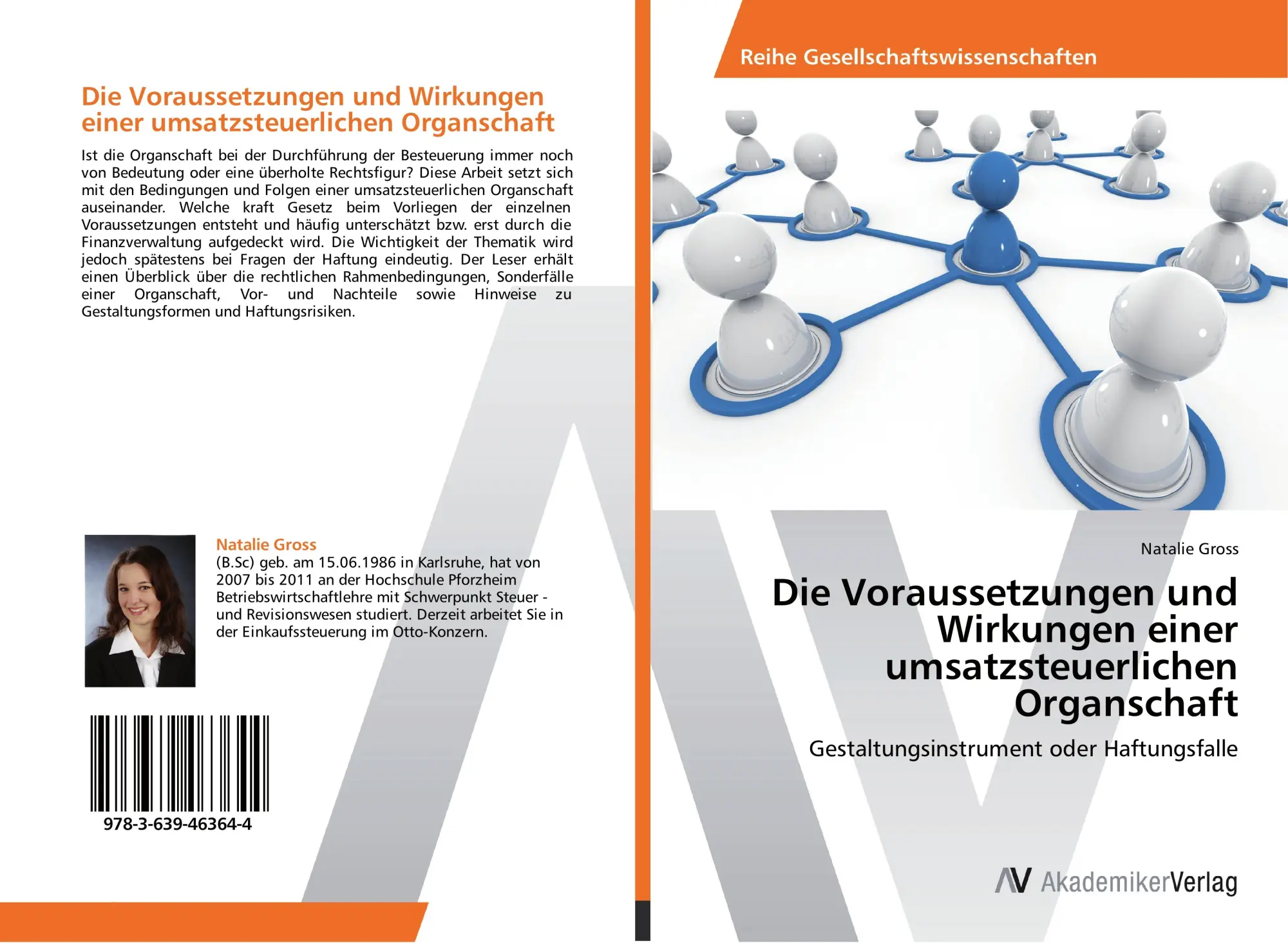 Cover: 9783639463644 | Die Voraussetzungen und Wirkungen einer umsatzsteuerlichen Organschaft