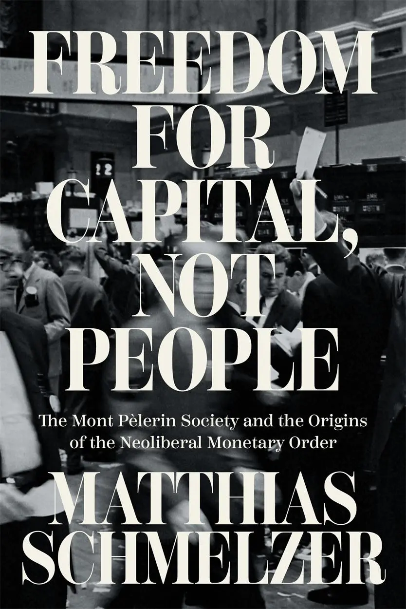 Cover: 9781804293744 | Freedom for Capital, Not People | Matthias Schmelzer | Taschenbuch