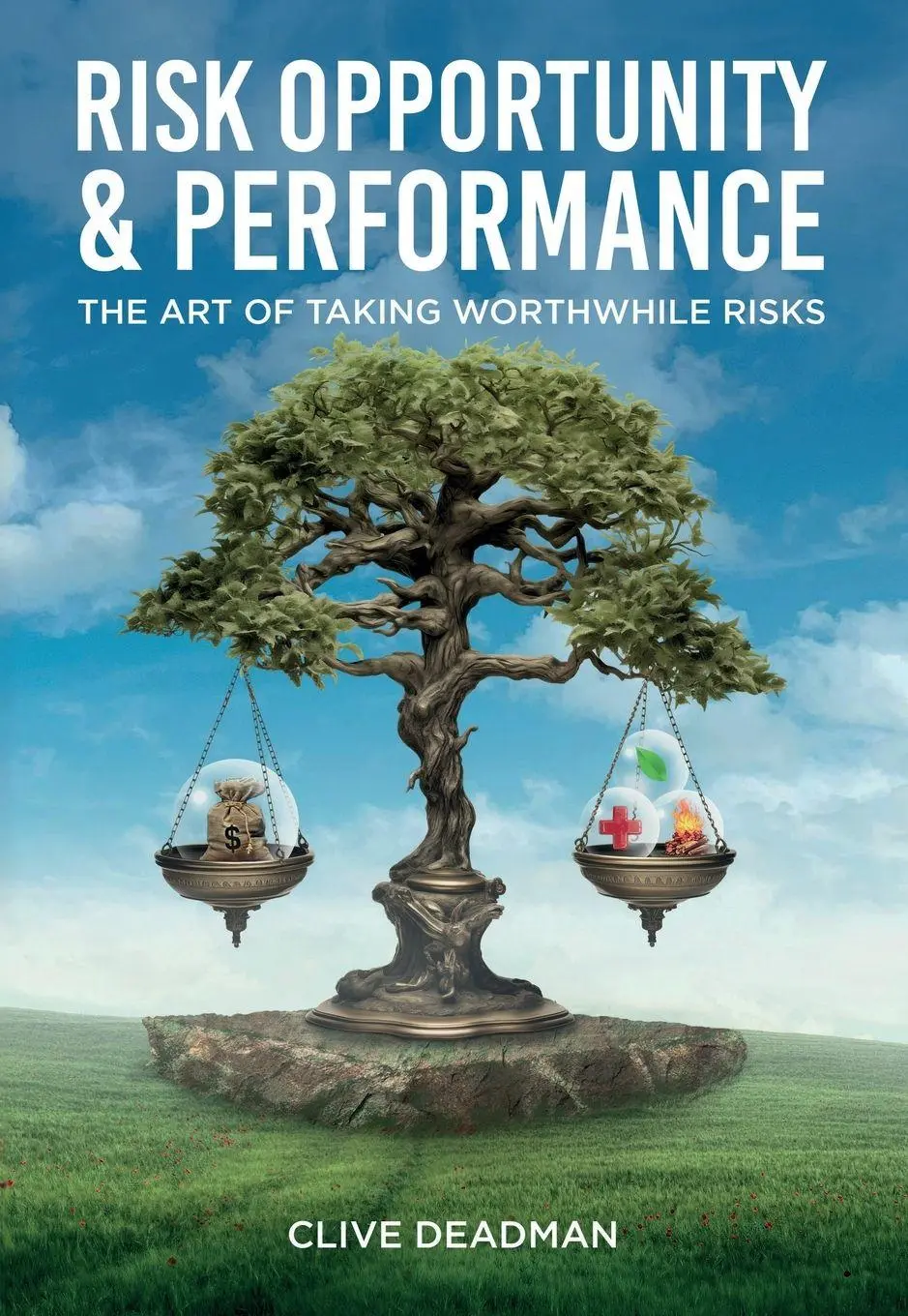 Cover: 9781836283744 | Risk, Opportunity and Performance | Clive Deadman | Taschenbuch | 2025