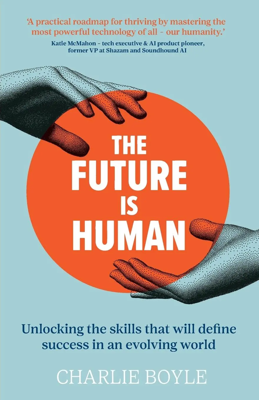 Cover: 9781915483744 | The Future is Human | Charlie Boyle | Taschenbuch | Englisch | 2025