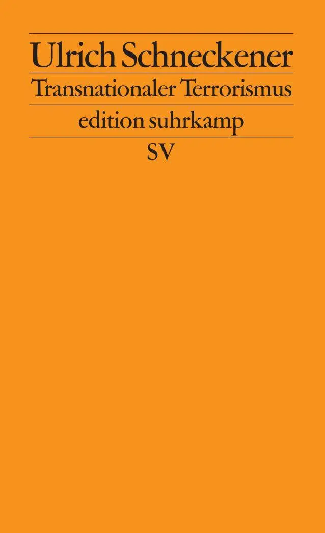 Cover: 9783518123744 | Transnationaler Terrorismus | Ulrich Schneckener | Taschenbuch | 2006