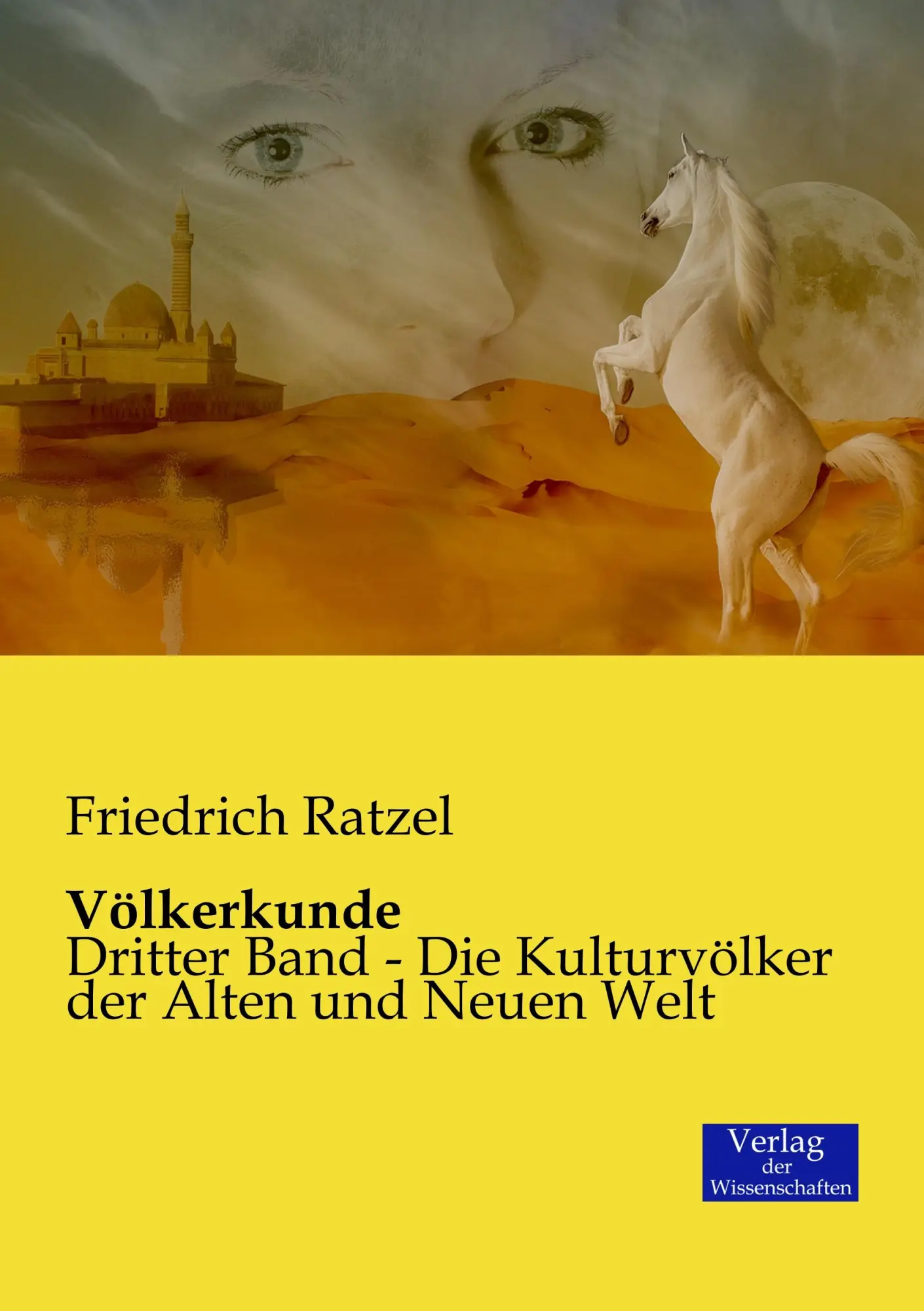 Cover: 9783957003744 | Völkerkunde | Dritter Band - Die Kulturvölker der Alten und Neuen Welt