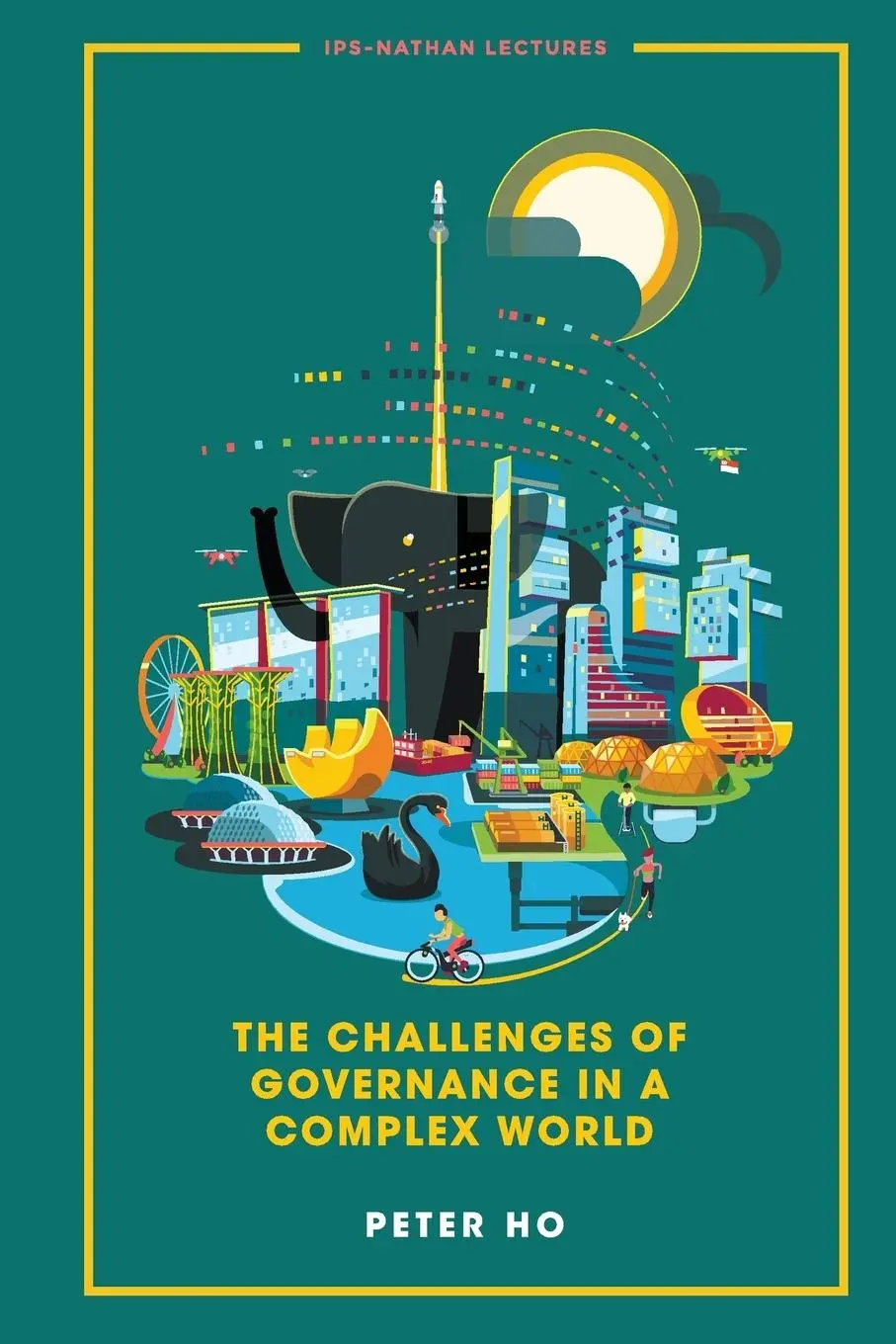 Cover: 9789813233744 | CHALLENGES OF GOVERNANCE IN A COMPLEX WORLD, THE | Peter Ho | Buch
