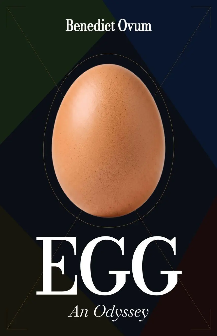 Cover: 9798199083744 | Egg | An Odyssey | Benedict Ovum | Taschenbuch | Englisch | 2026