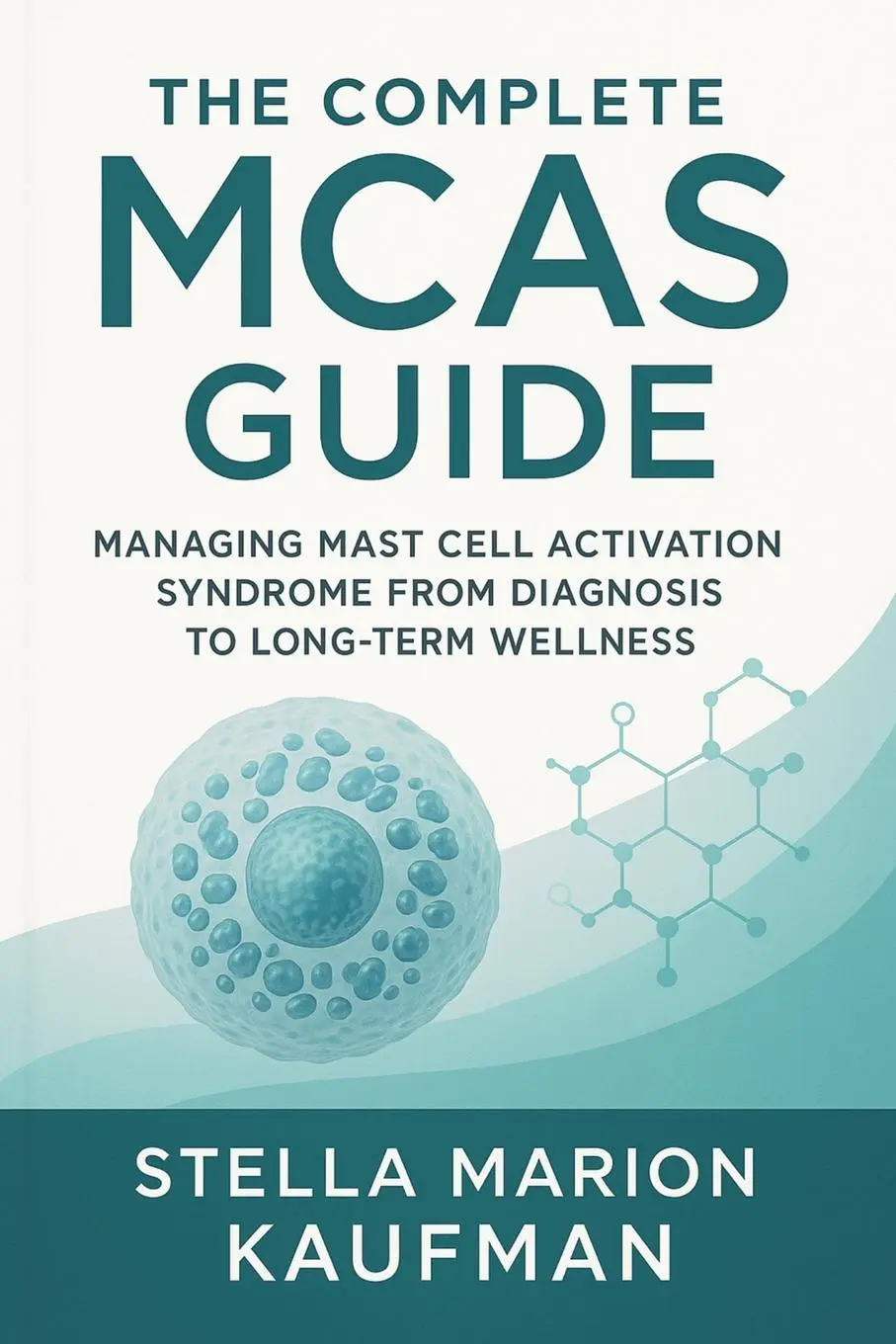 Cover: 9781764143844 | The Complete MCAS Guide | Stella Marion Kaufman | Taschenbuch | 2025