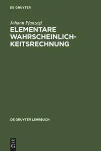 Cover: 9783110133844 | Elementare Wahrscheinlichkeitsrechnung | Johann Pfanzagl | Buch | XII
