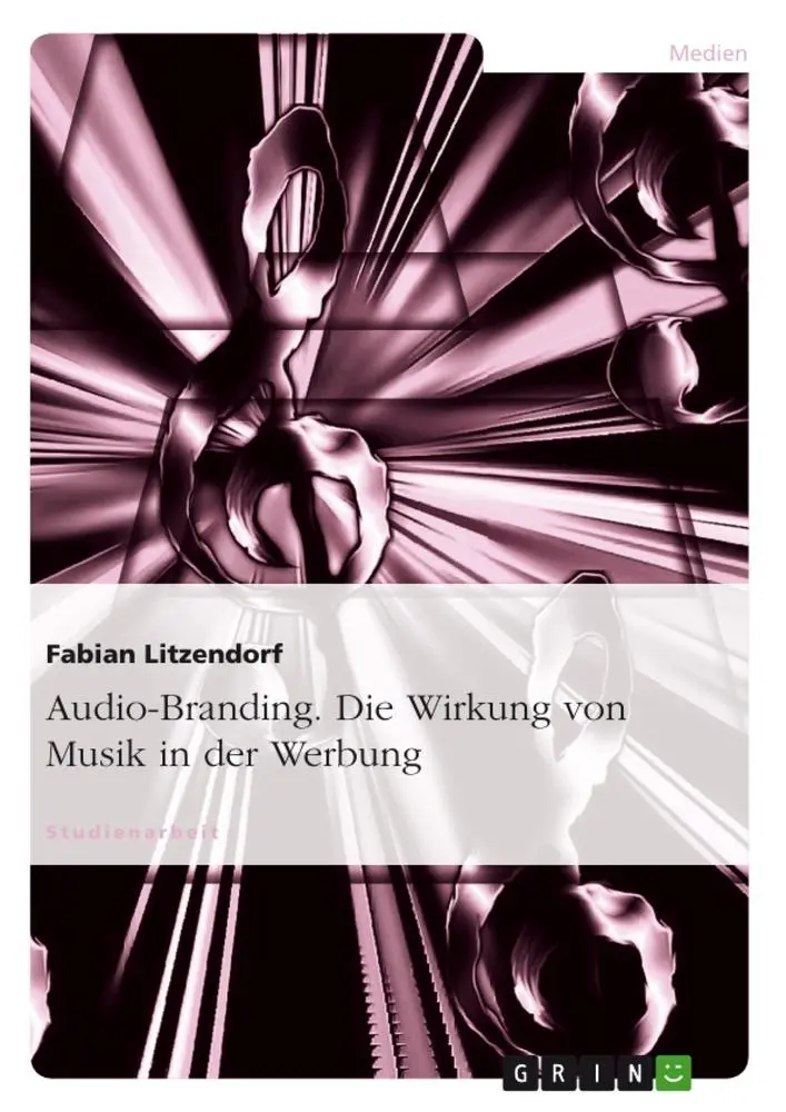Cover: 9783640573844 | Audio-Branding. Die Wirkung von Musik in der Werbung | Litzendorf
