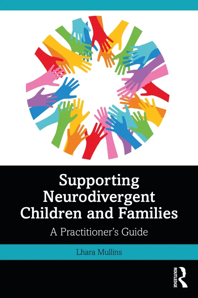 Cover: 9781032593944 | Supporting Neurodivergent Children and Families | Lhara Mullins | Buch
