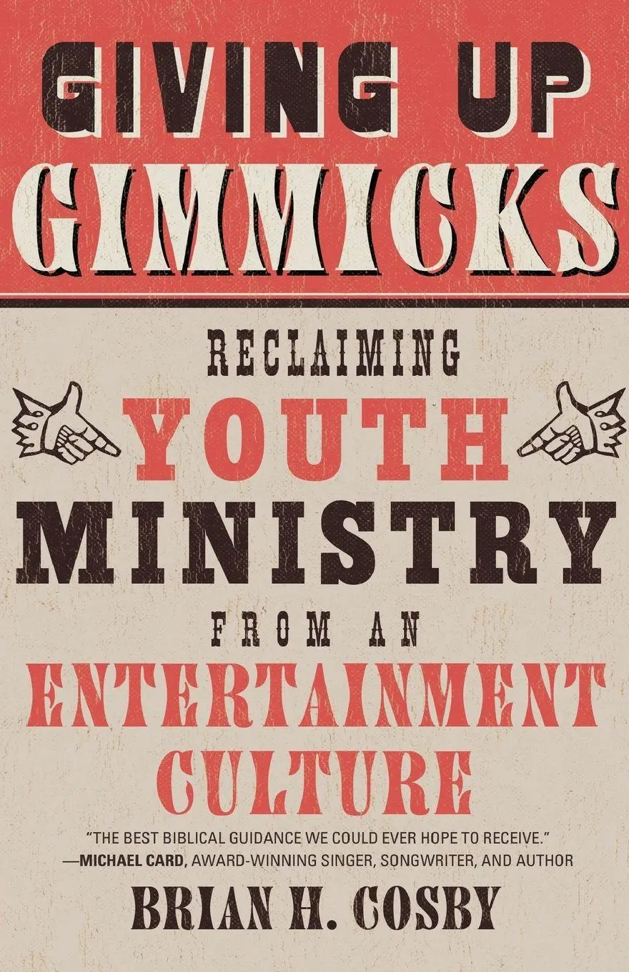 Cover: 9781596383944 | Giving Up Gimmicks | Brian H. Cosby | Taschenbuch | Englisch | 2020