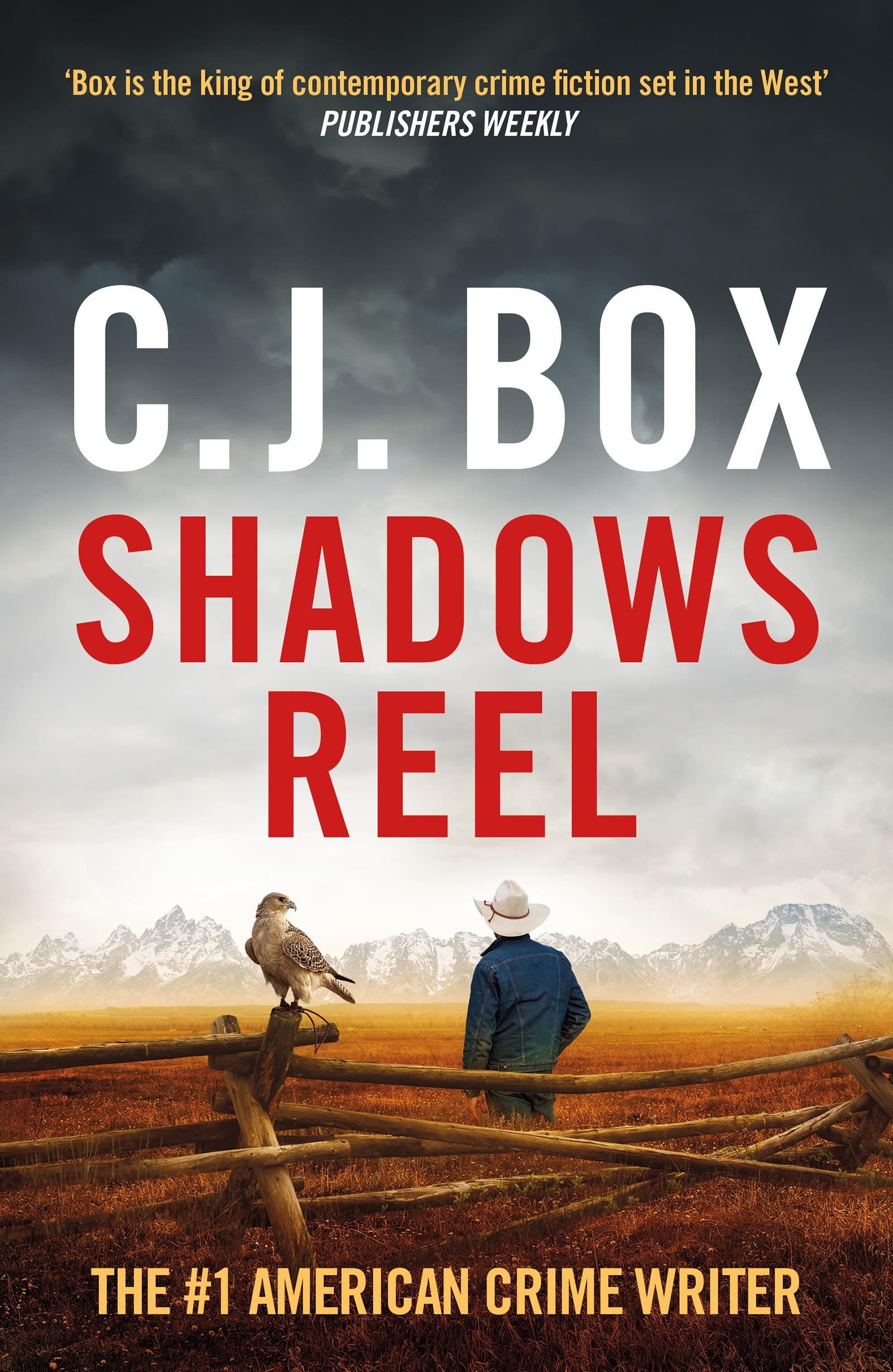 Cover: 9781803283944 | Shadows Reel | C. J. Box | Taschenbuch | Paperback | Englisch | 2022