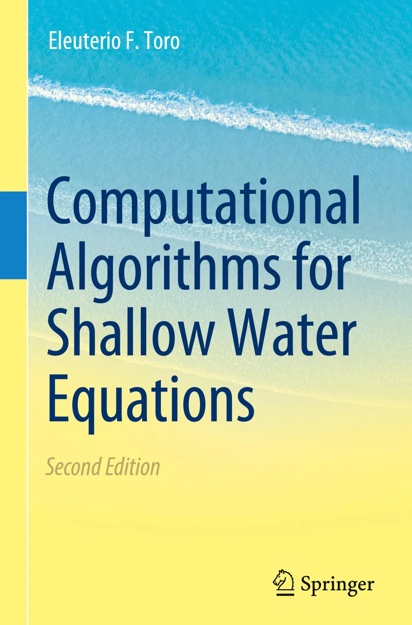 Cover: 9783031613944 | Computational Algorithms for Shallow Water Equations | Toro | Buch