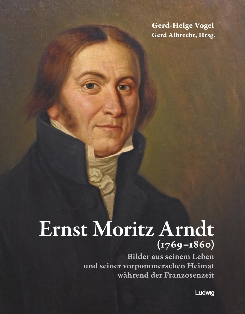 Cover: 9783869353944 | Ernst Moritz Arndt (1769-1860) Bilder aus seinem Leben und seiner...
