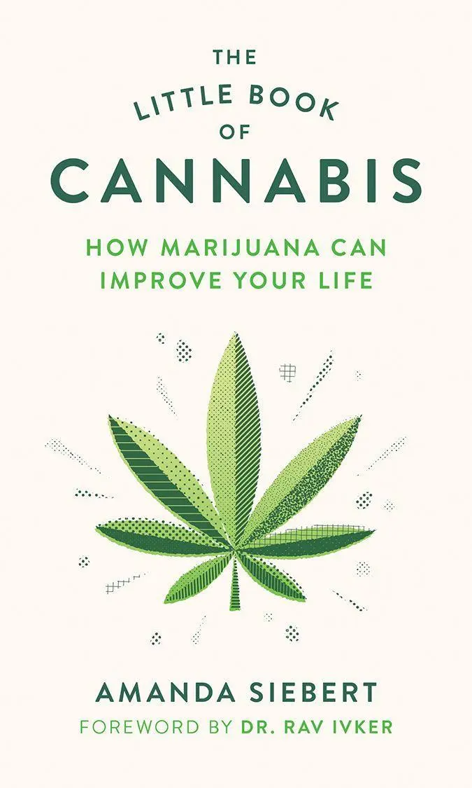 Cover: 9781771644044 | The Little Book of Cannabis | How Marijuana Can Improve Your Life