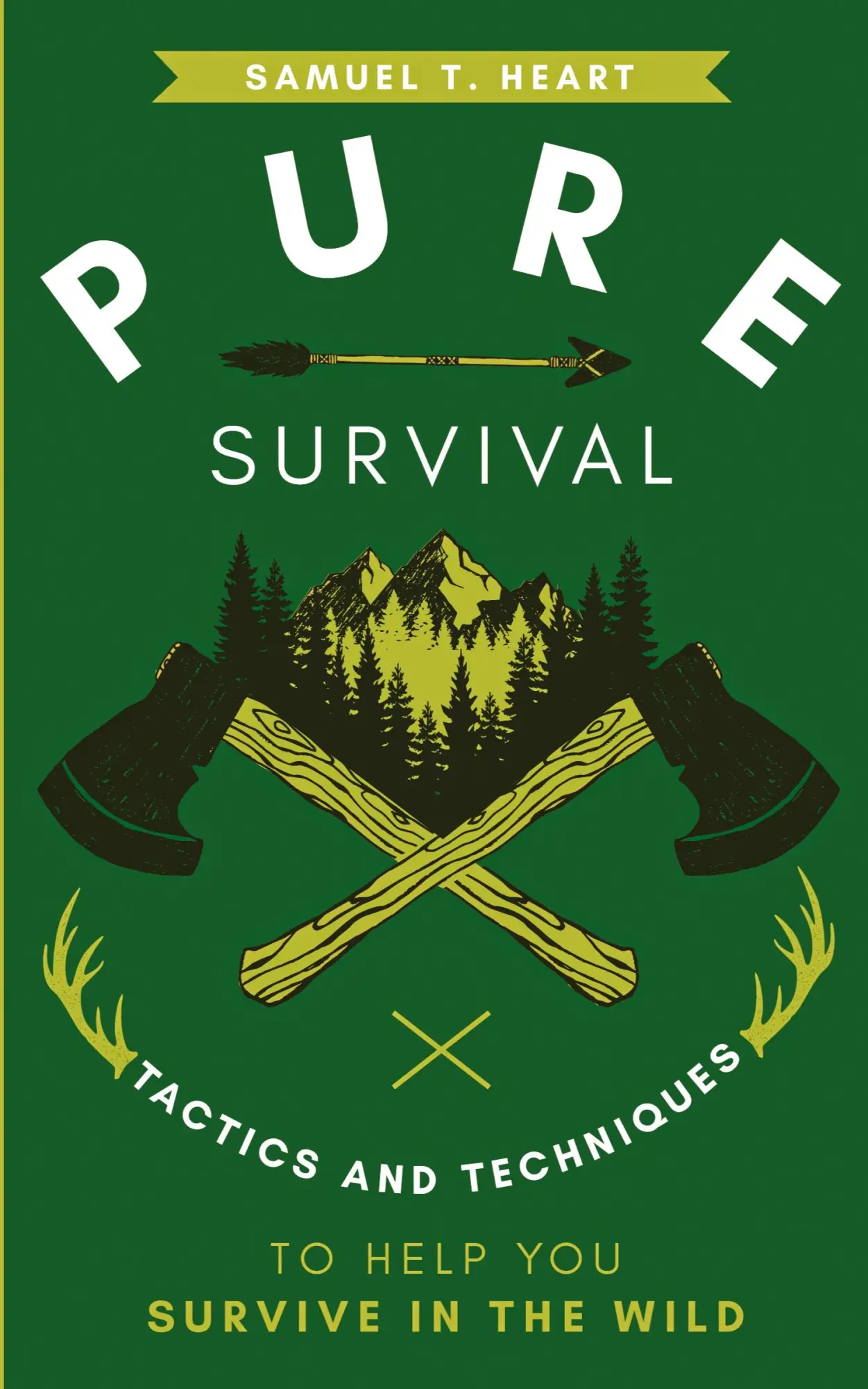 Cover: 9781952814044 | Pure Survival | Tactics and Techniques to Help You Survive in the Wild