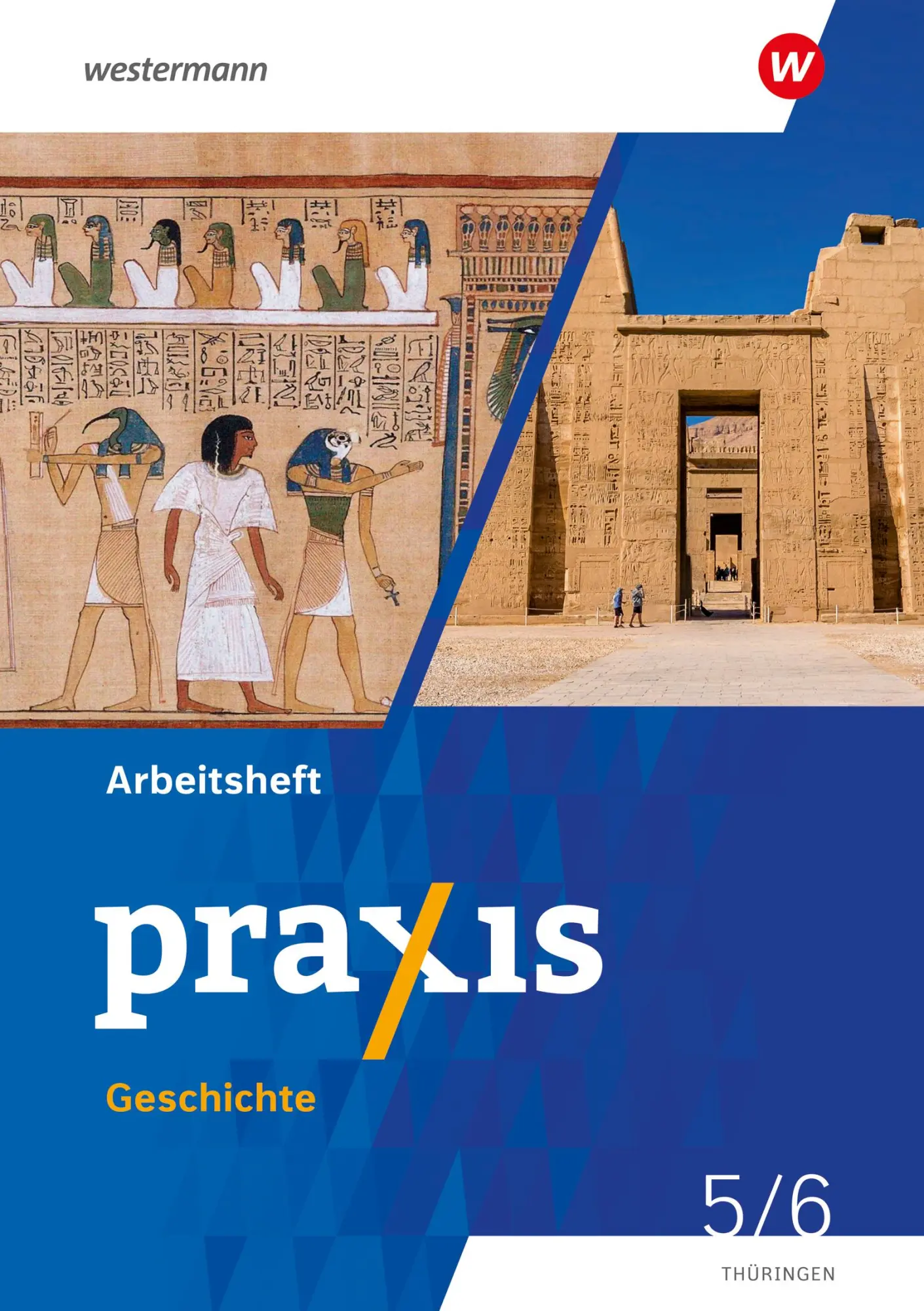 Cover: 9783141254044 | Praxis Geschichte 5 / 6. Arbeitsheft. Für Thüringen | Ausgabe 2024