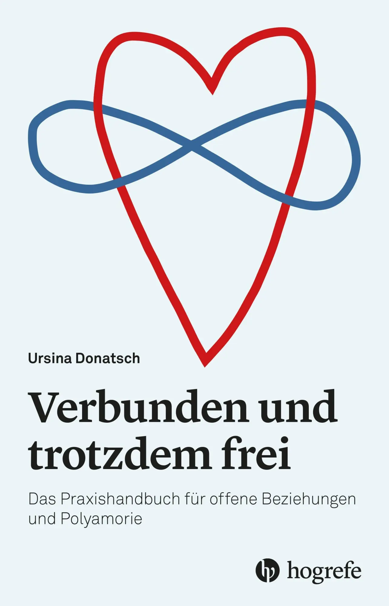 Cover: 9783456864044 | Verbunden und trotzdem frei | Ursina Donatsch | Taschenbuch | 280 S.