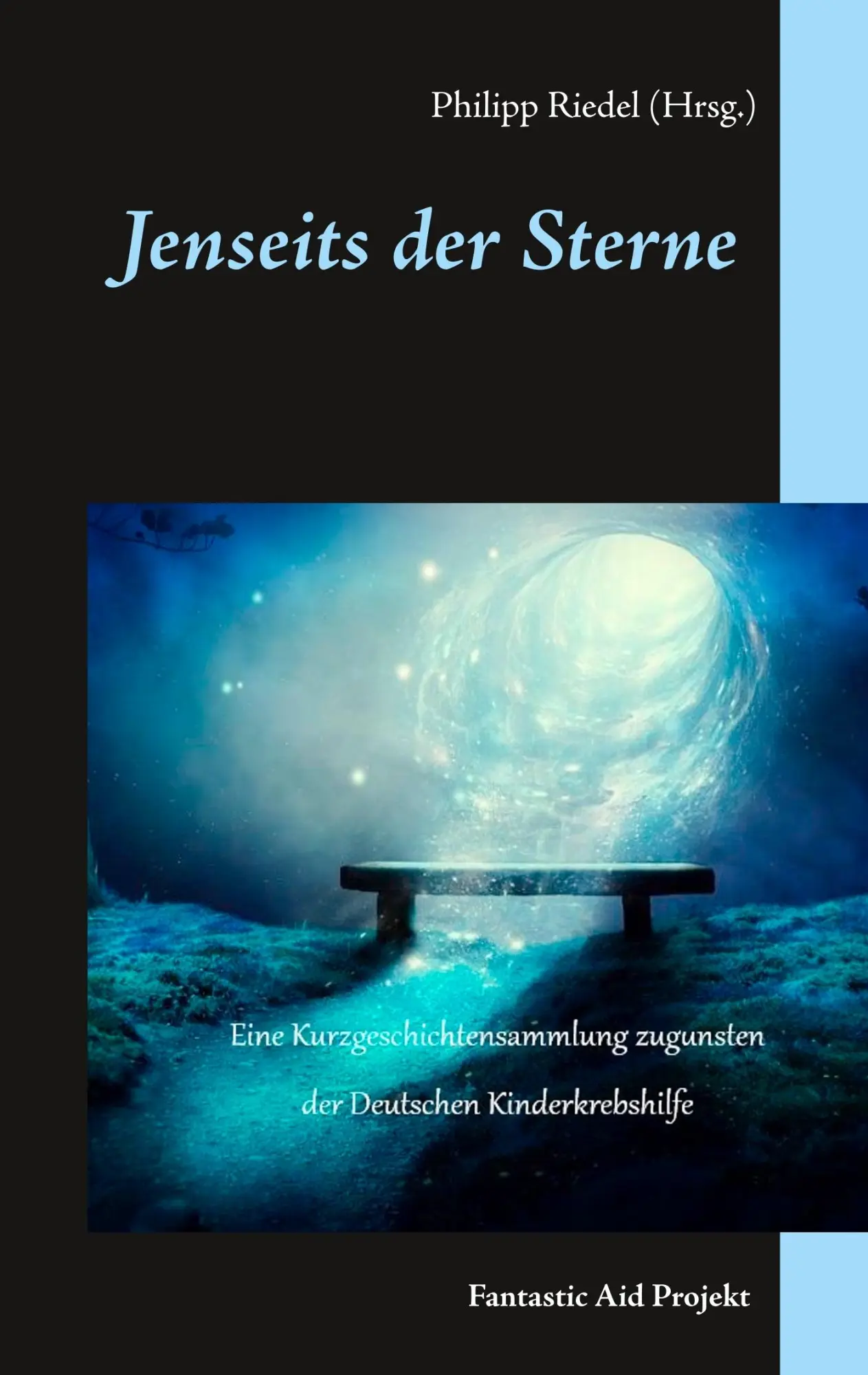 Cover: 9783750414044 | Jenseits der Sterne | Fantastic Aid Projekt | Und Andere | Taschenbuch