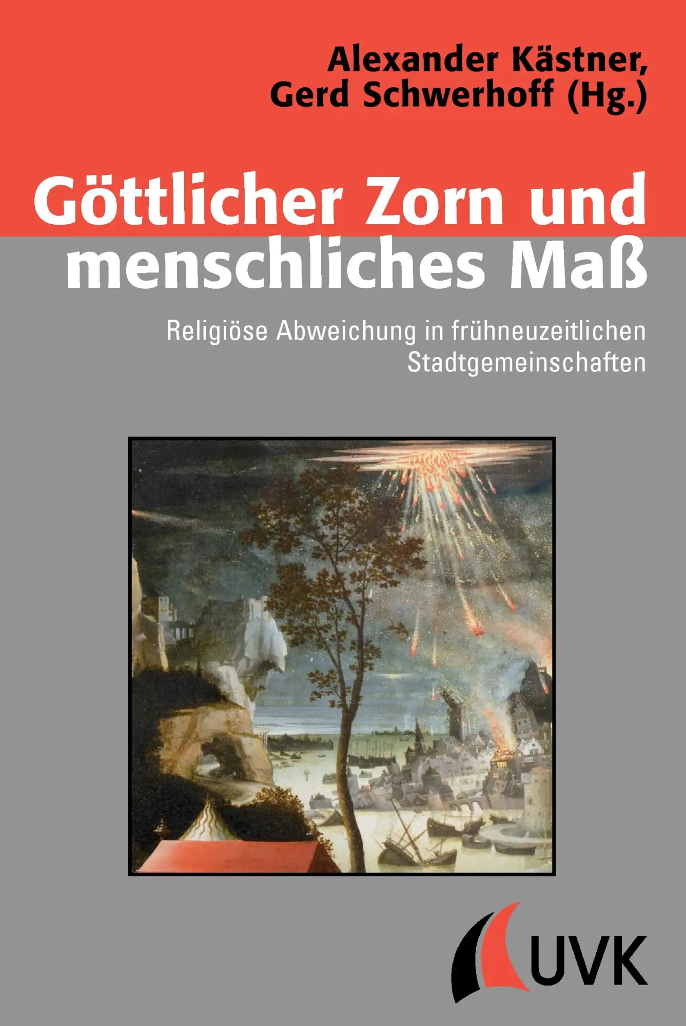 Cover: 9783867644044 | Göttlicher Zorn und menschliches Maß | Alexander Kästner (u. a.)
