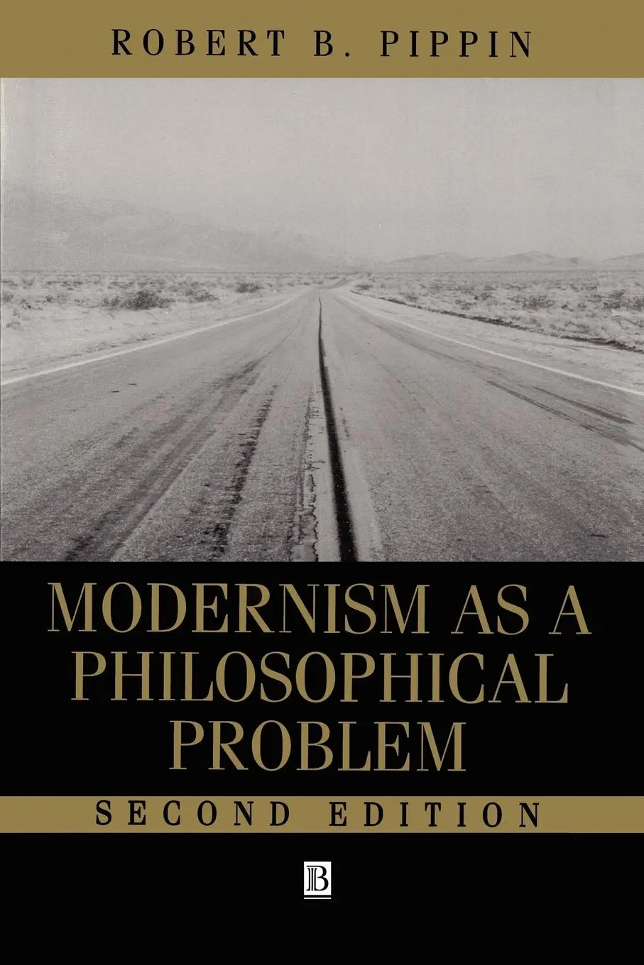 Cover: 9780631214144 | Modernism as a Philosophical Problem | Robert B. Pippin | Taschenbuch